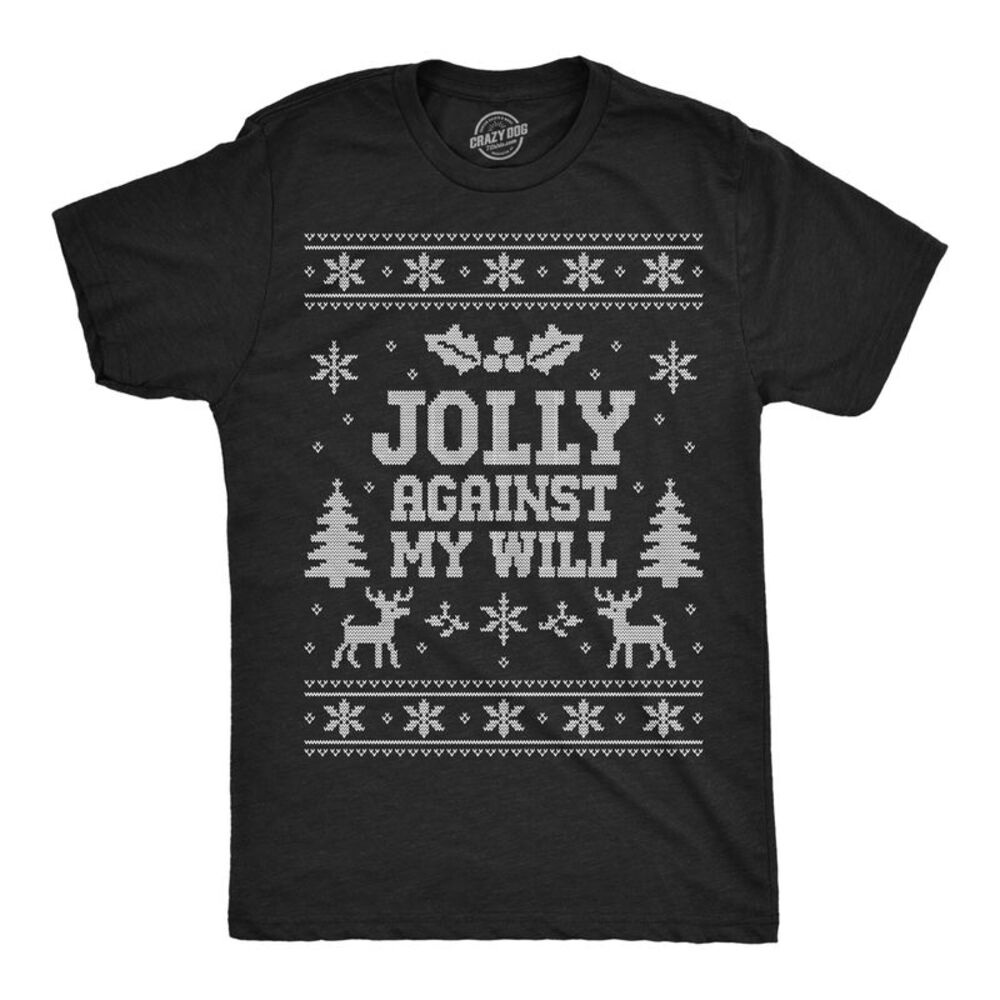 Mens Funny T Shirts Jolly Against My Will Christmas Tee For Men